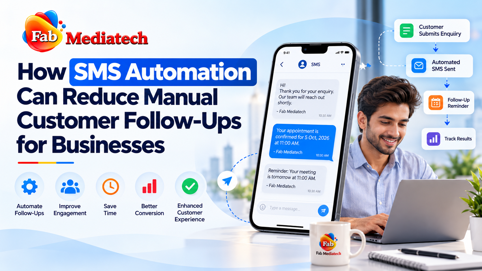How SMS Automation Can Reduce Manual Customer Follow-Ups for Businesses